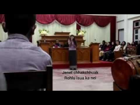 Jenet chhakchhuak-Rohlu isua