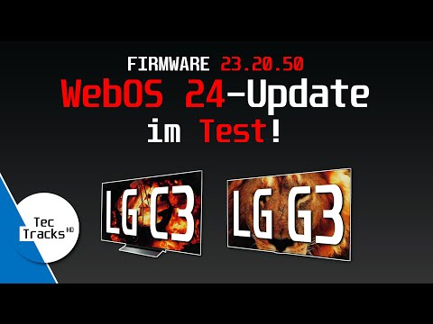 LG G3: WebOS 24 (23.20.50) im Test! | Die Performancebremse? | Gilt auch für LG C3!