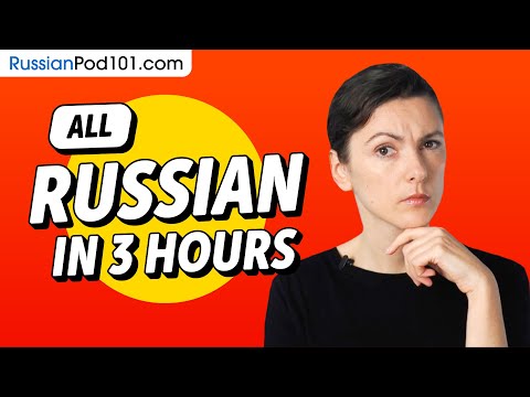 Learn Russian in 3 Hours - ALL the Russian Basics You Need