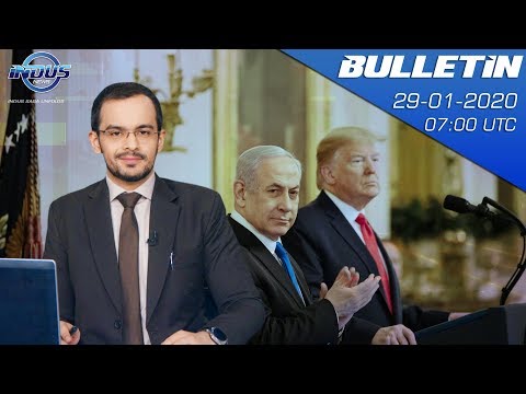 Indus News Bulletin | 07:00 UTC | 29 January 2020 | Indus News
