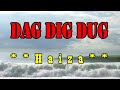 Karoke Dag Dig Dug