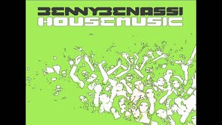 BENNY BENASSI - House Music