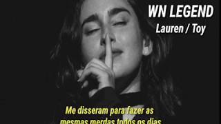 Toy [ Tradução ] - Lauren Jauregui           [ Tradução corrigida na descrição ]