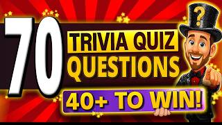 70 SUPER FUN Trivia Quiz Questions EVERYONE Should Beat! 🏆