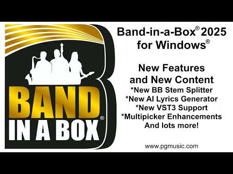 Band-in-a-Box® 2025 for Windows®: New Features and Enhancements!
