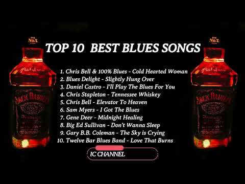 TOP 10 BEST BLUES SONG PLAYLIST