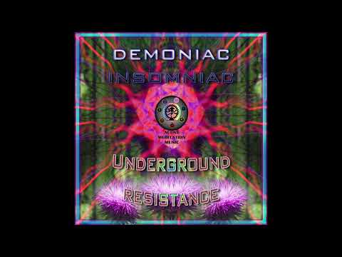 Demoniac Insomniac - Rasta I Chetka resistance Of The Underground