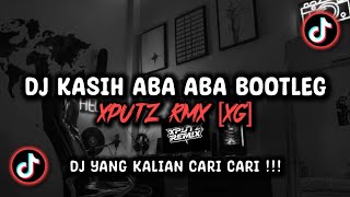 Download lagu DJ KASIH ABA ABA BOOTLEG XPUTZ RMX [𝑿𝑮] VIRAL TIK TOK TERBARU 2025 !!! mp3