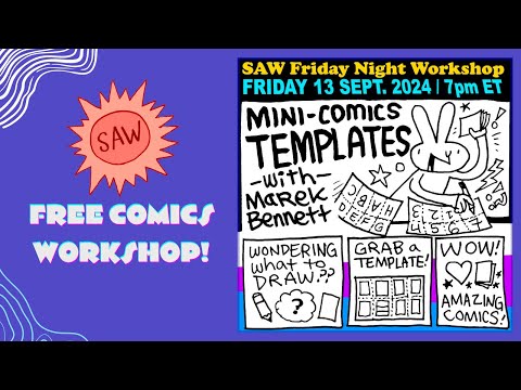Mini-comics Templates with Marek Bennett - SAW Free Friday Night Comics Workshop