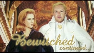 Bewitched Continued 1 (Episode One) Pilot