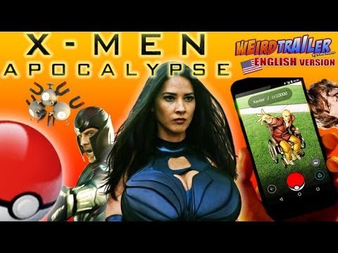 X MEN APOCALYPSE Weird Trailer by Aldo Jones ENGLISH VERSION