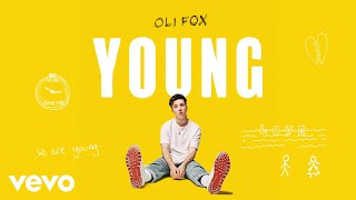 Oli Fox - Young (Official Audio)