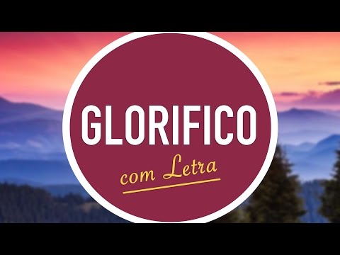 Glorifico video
