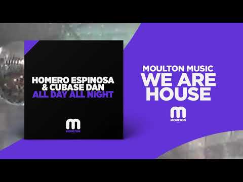 Homero Espinosa & Cubase Dan - All Day All Night