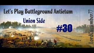 Let's Play Battleground: Antietam, Part 030: Setting Up Defenses On The Left