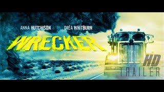 Wrecker - Death Truck Trailer (2017)
