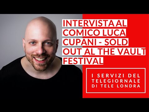 Luca Cupani al The Vault Festival di Londra