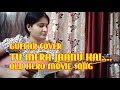 Tu Mera Jaanu Hai Tu Mera Dilbar Hai