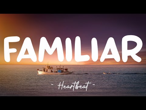Familiar - Liam Payne feat. J Balvin (Lyrics) 🎵