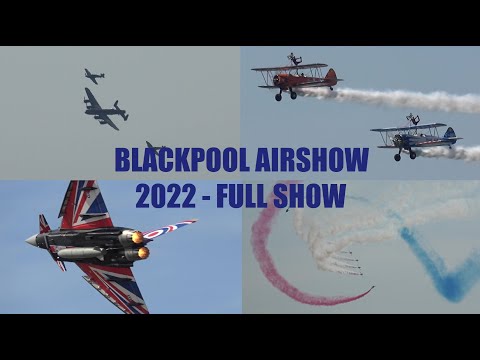 BLACKPOOL AIRSHOW 2022 - ALL ACTS FEATURED!