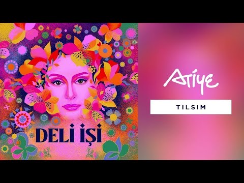 Atiye - Tılsım (Official Audio)