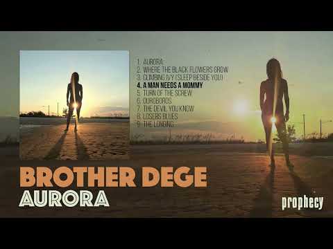 Brother Dege - Aurora [Full Album Player, 2024]
