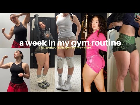 A FULL WEEK IN MY GYM ROUTINE, full-workout split, gym outfits, gym vlog + more!