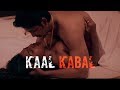 KAAL KABAL Episode 2