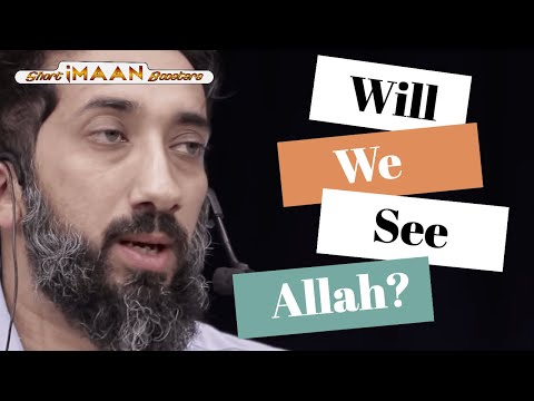 WILL WE SEE ALLAH I BEST NOUMAN ALI KHAN LECTURES I BEST LECTURES OF NOUMAN ALI KHAN