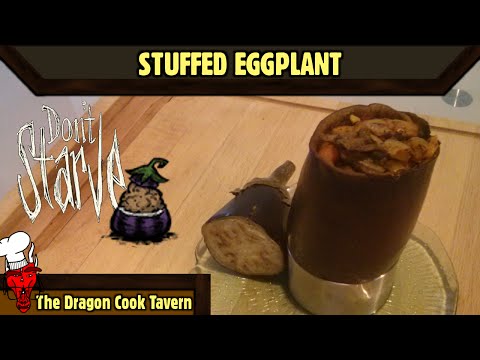 Stuffed Eggplant - Don't Starve - [The Dragon Cook Tavern]
