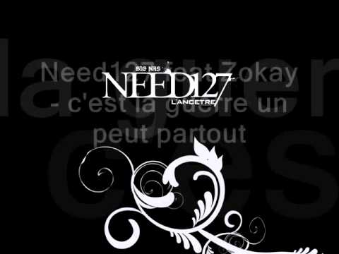 Need127 feat zokay - c'est la guerre un peut partout (officiel)