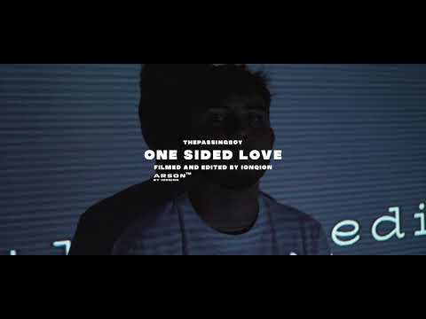 thepassingboy - one sided love (prod. dtuned)