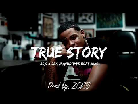 [FREE] Bris X Ebk Jaaybo Type Beat "True Story"