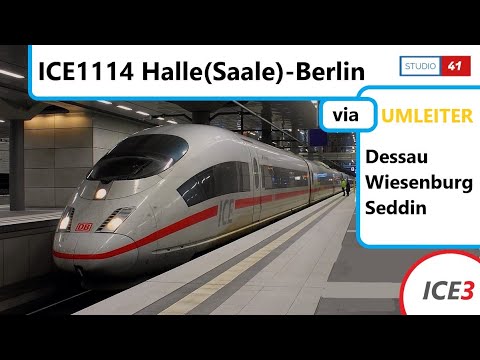 Halle(Saale)-Berlin *ICE1114* (ICE3 II BR403) Führerstandsmitfahrt/Cabride [Umleiter]