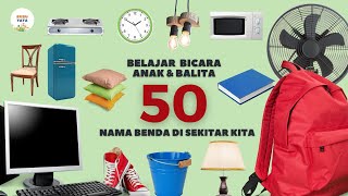 Download lagu Belajar Bicara untuk Bayi dan Balita | 50 Kata Pertama | Indonesia Edukasi Anak| Nama Benda di Rumah mp3