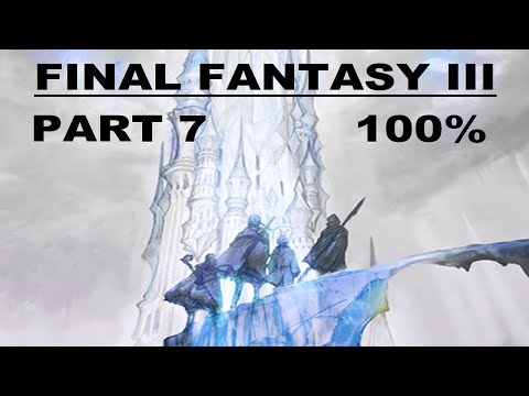 Final Fantasy III (3D Remake) - 100% Playthrough - Part 7 - Subterranean Lake & Molten Cave
