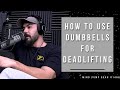 How to Deadlift with Dumbbells