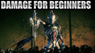 Beginners Guide to Damage 2.0 - Warframe: Plains of Eidolon