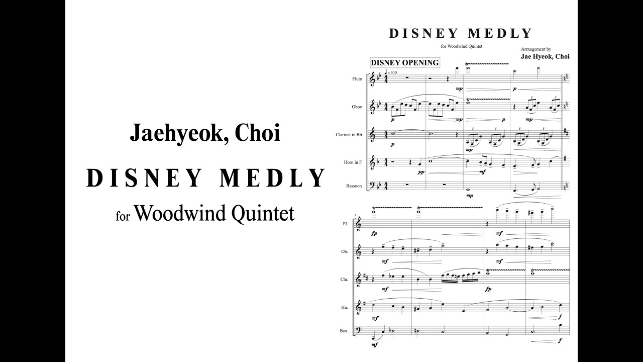 Disney Medly for Woodwind Quintet / Arr. Jaehyeok, Choi / Staffpad