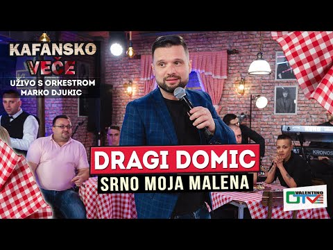 DRAGI DOMIC - SRNO MOJA MALENA | UZIVO (ORK. MARKO DJUKIC) | 2022 | OTV VALENTINO