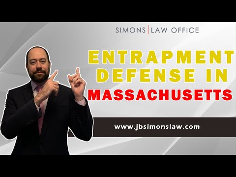 Entrapment Defense - Massachusetts Criminal Defense Attorney Explains