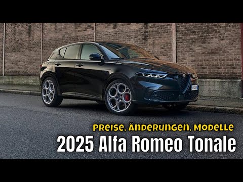 2025 Alfa Romeo Tonale | the changes, the price & details
