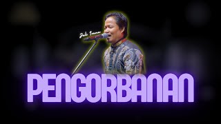 Download lagu PENGORBANAN - JALI IRAMA  |  Mardatila Group mp3