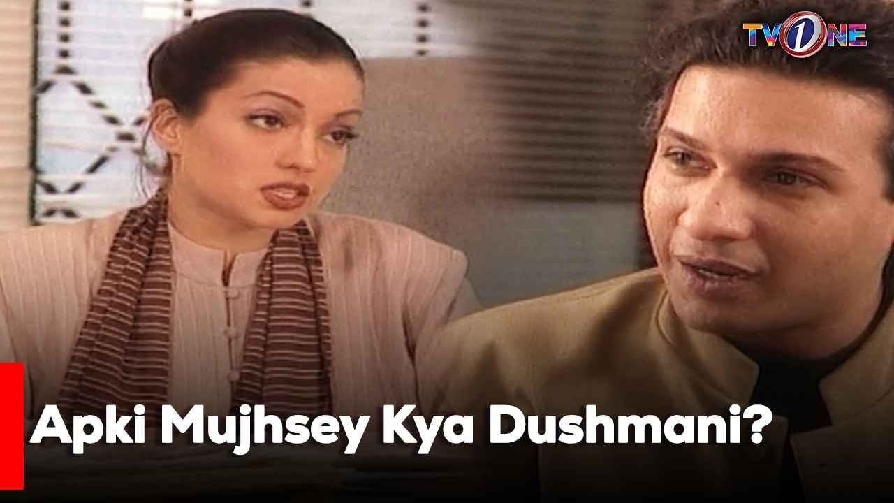 Apki Mujhsey Kya Dushmani? | Best Moments| Mahnoor Baloch | TvOne Classics |