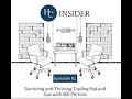 Surviving and Thriving Trading natural gas with Bill Perkins