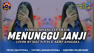 Download lagu FUNKOT MINANG MENUNGGU JANJI || COVER BY MAZ JUN 99 & ARIEF ANGGARA mp3 Download lagu FUNKOT MINANG MENUNGGU JANJI || COVER BY MAZ JUN 99 & ARIEF ANGGARA mp3
