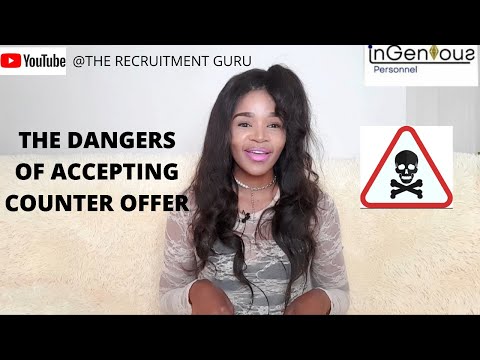 The Dangers of a Counter Offer | Danger of Accepting a Counter Offer