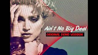 Madonna Ain&#39;t No Big Deal (Original 81&#39; Demo Version)