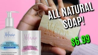 MELANIN MIRACLES ALL NATURAL SOAPS REVIEW | YOUR SKIN WILL THANK YOU! Erica Andrea