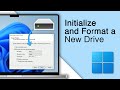 How To Initialize And Format A New Hard Drive Windows 11